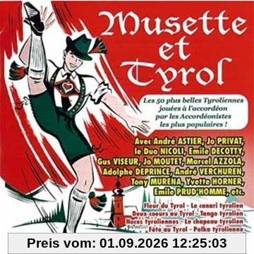 Musette et Tyrol