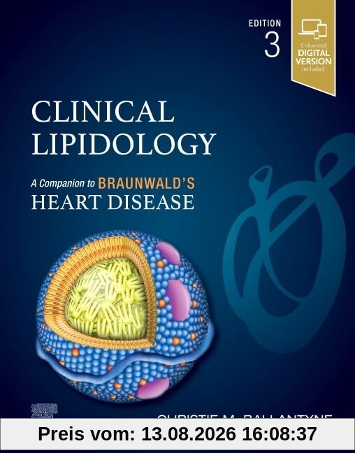 Clinical Lipidology: A Companion to Braunwald’s Heart Disease