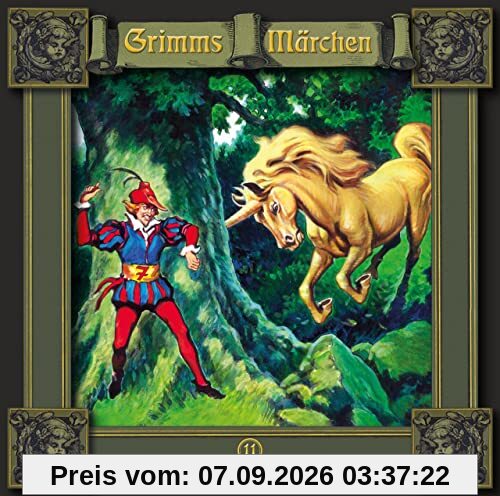 Grimms Märchen 11 Das tapfere Schneiderlein / Der Frieder und das Katherlieschen / Die drei Männlein im Walde