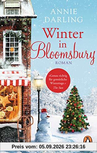 Winter in Bloomsbury: Roman (Die Bloomsbury-Reihe, Band 4)
