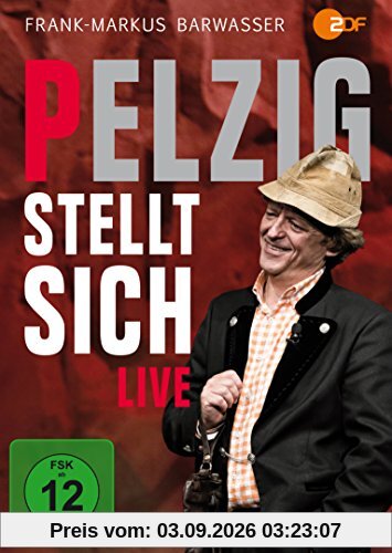 Pelzig stellt sich - live