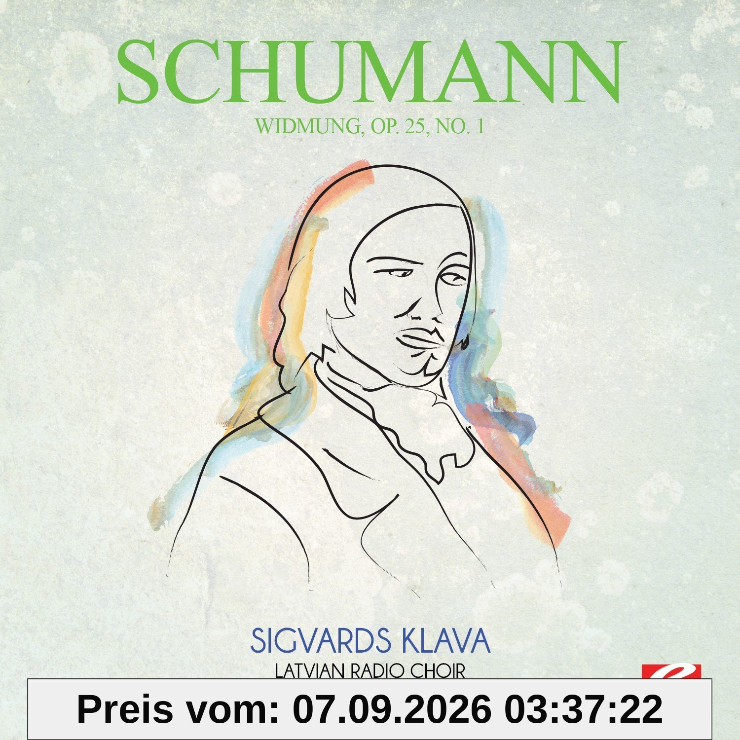 Schumann: Widmung, Op. 25, No. 1 (Digitally Remastered)