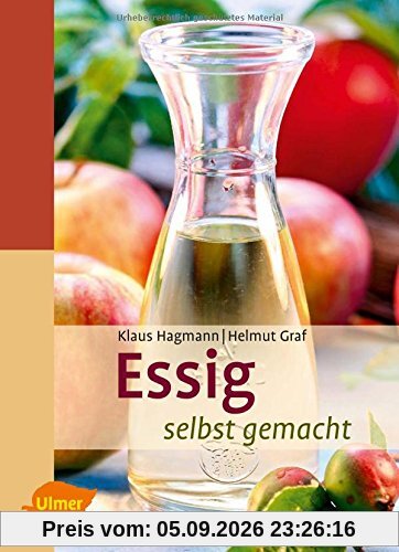 Essig selbst gemacht