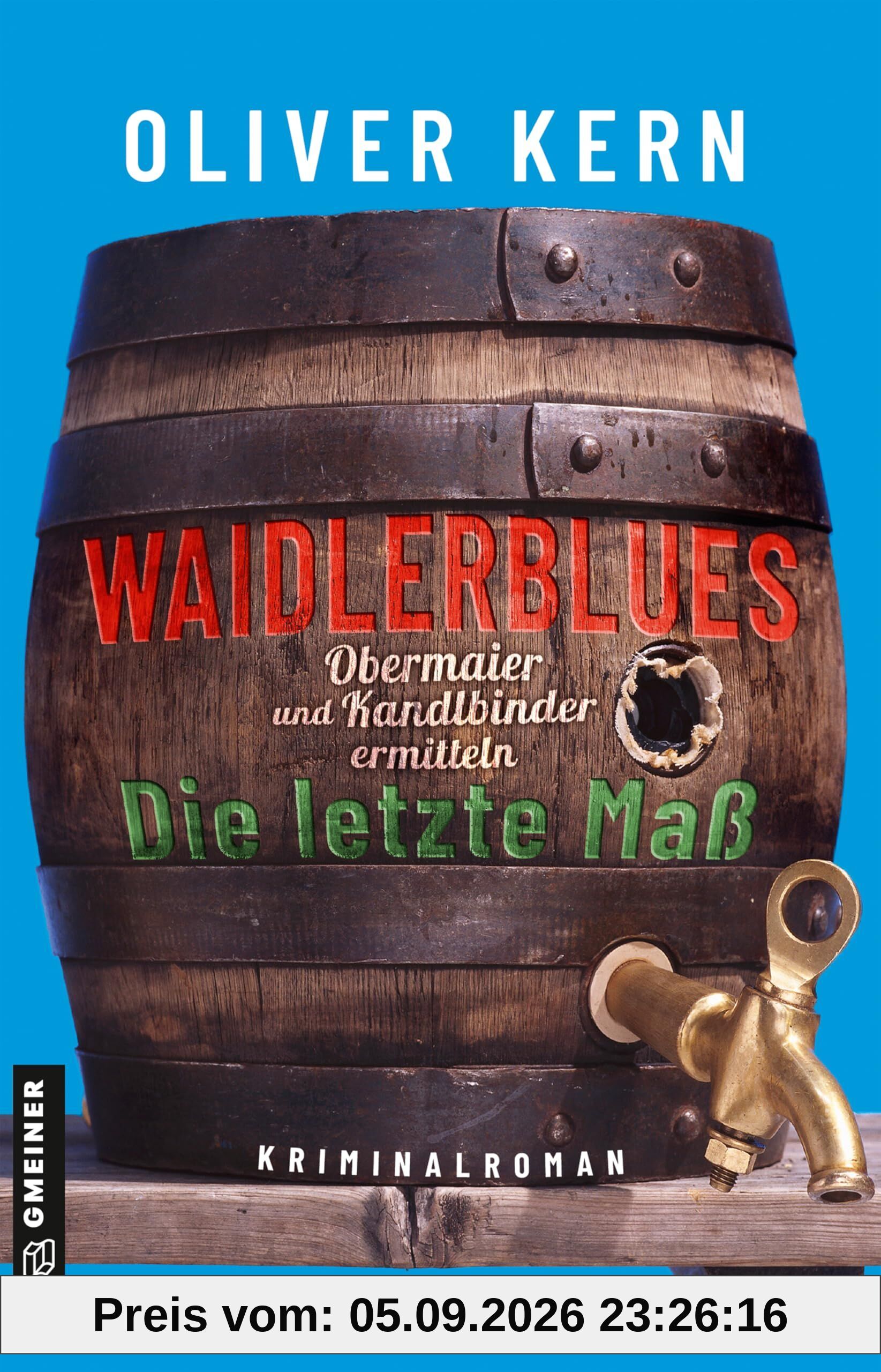 Waidlerblues - Die letzte Maß
