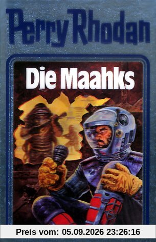 Perry Rhodan 23. Die Maahks (Perry Rhodan Silberband)