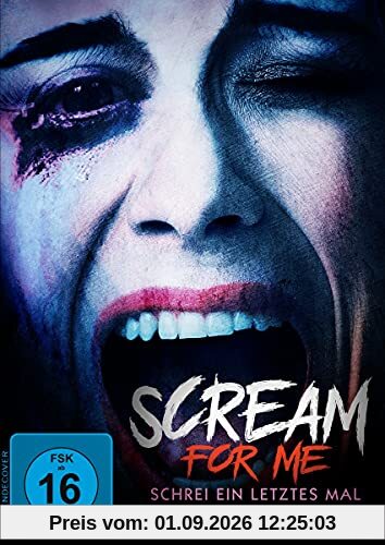 Scream for Me – Schrei ein letztes Mal