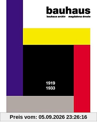 Bauhaus 1919 - 1933