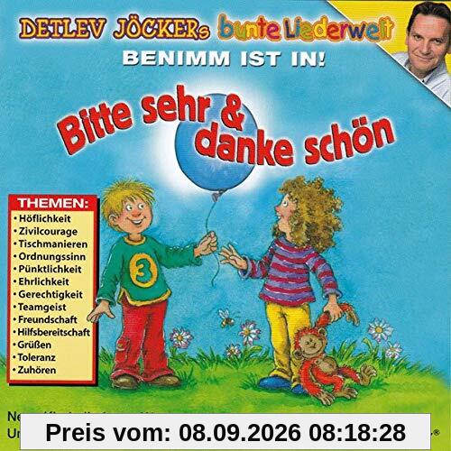 Bitte Sehr und Danke Schön - Mit 14 neuen Liedern werden Kindern spielerisch, kreativ und mit viel Spass Werte und Umgangsformen vermittelt