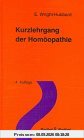 Kurzlehrgang der Homöopathie, Bd. 1