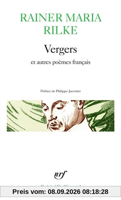 Vergers : et autres poèmes français