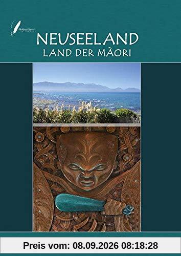Neuseeland Land der Maori