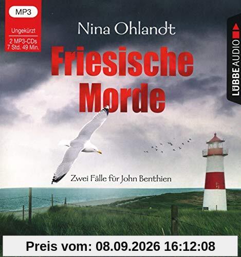 Friesische Morde: Zwei Fälle für John Benthien. Keine Seele weint um mich / In der heißen Sonnenglut.