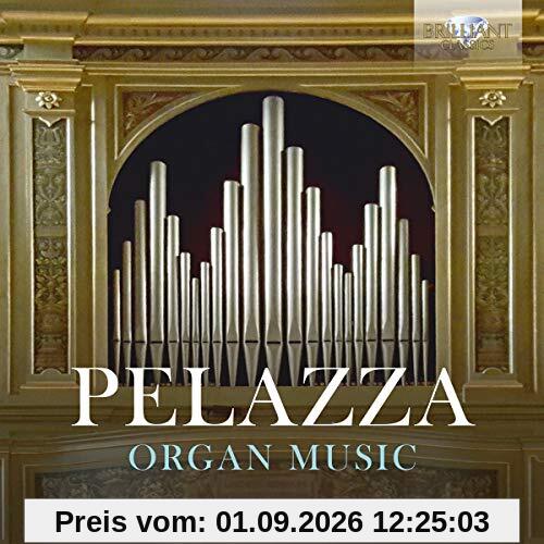 Pelazza:Complete Organ Music
