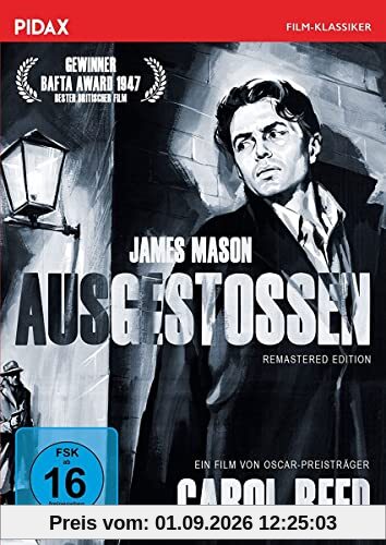 Ausgestoßen - Remastered Edition / Preisgekrönter Film Noir von Regisseur Carol Reed (Pidax Film-Klassiker)