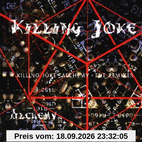 Killing Joke Alchemy - The Remixes