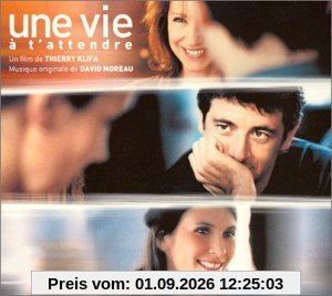 Une Vie a T'attendre