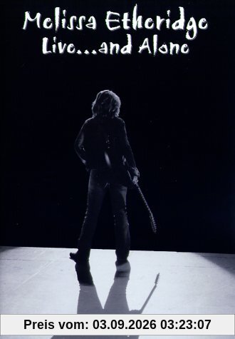 Melissa Etheridge - Live ... and Alone