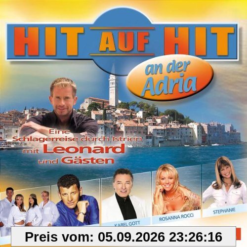 Hit Auf Hit An Der Adria-Präs.Von Leonard