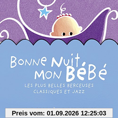 Bonne Nuit Mon Bebe