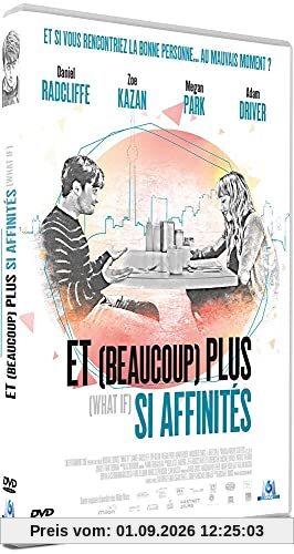 Et (beaucoup) plus si affinités [FR Import]