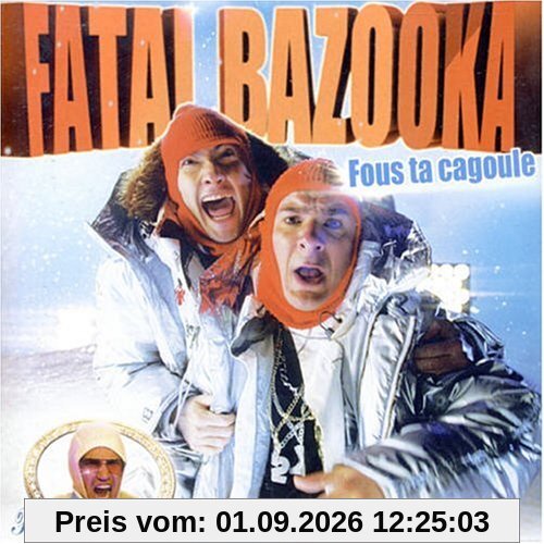 Fous Ta Cagoule