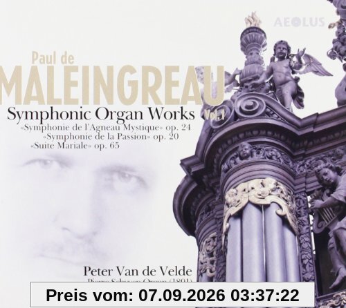 Symphonische Orgelwerke Vol.1