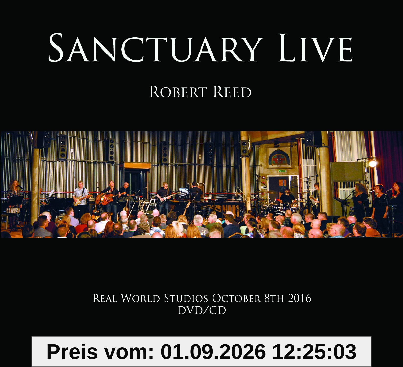 Robert Reed - Sanctuary Live -Dvd+Cd-