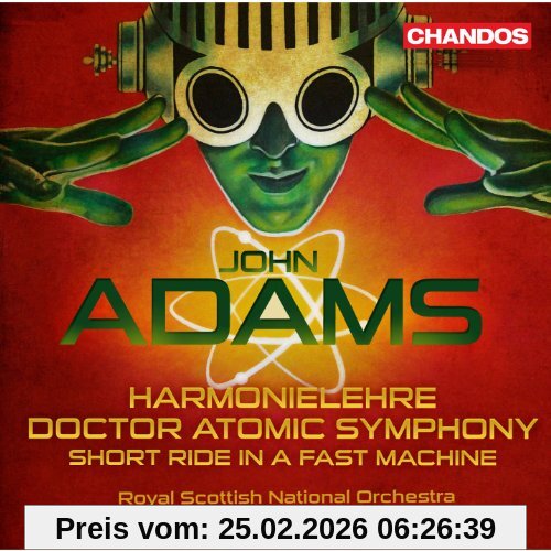 Peter Oundjian Adams, Harmonielehre/Doctor Atomic Symphony/Short Ride In