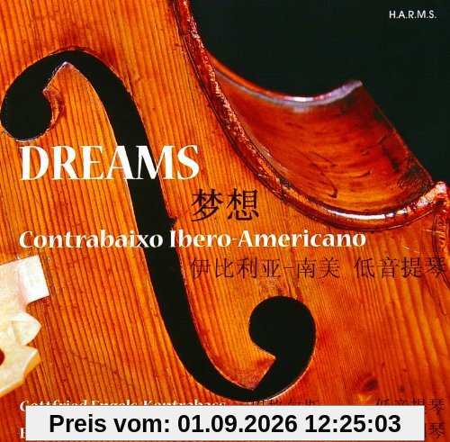 DREAMS / Contrabaixo Ibero-Americano