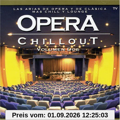Opera Chill Out Vol.2