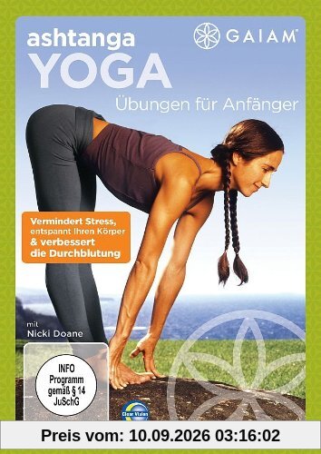 Gaiam - Ashtanga Yoga: Übungen für Anfänger