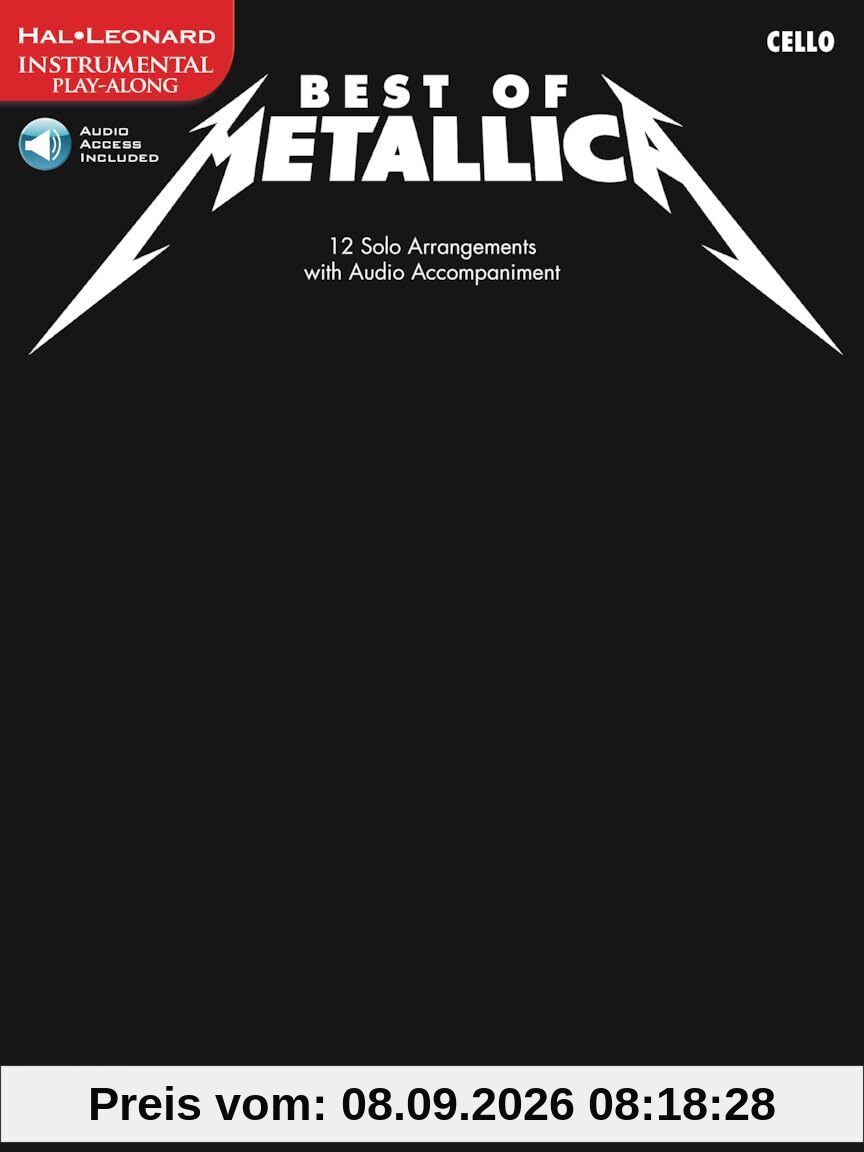Metallica: Best Of (For Violoncello): Noten, CD für Cello (Play Along (Cherry Lane Music)): Instrumental Play-Along