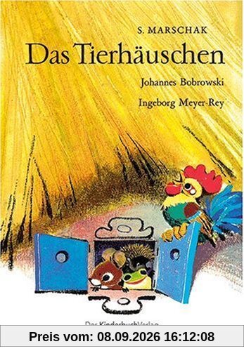 Das Tierhäuschen: Nachdichtung von Johannes Bobrowski