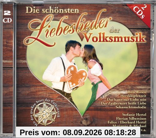 Die Schönsten Liebeslieder der Volksmusik