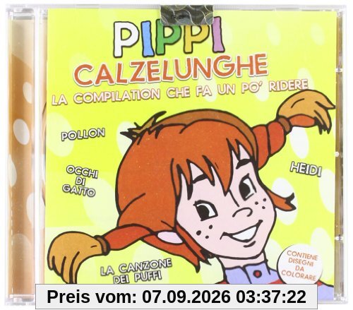 Pippi Calzelunghe-La Compilation Che Fa Un Po'ridere