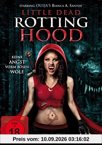 Little Dead Rotting Hood - Keine Angst vorm bösen Wolf