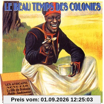 Le Beau Temps des Colonies