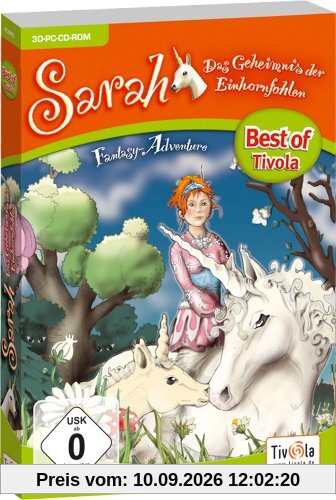 Sarah: Das Geheimnis der Einhornfohlen [Best of Tivola]