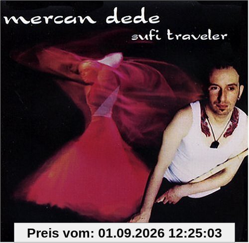 Sufi Traveler [Digipack]