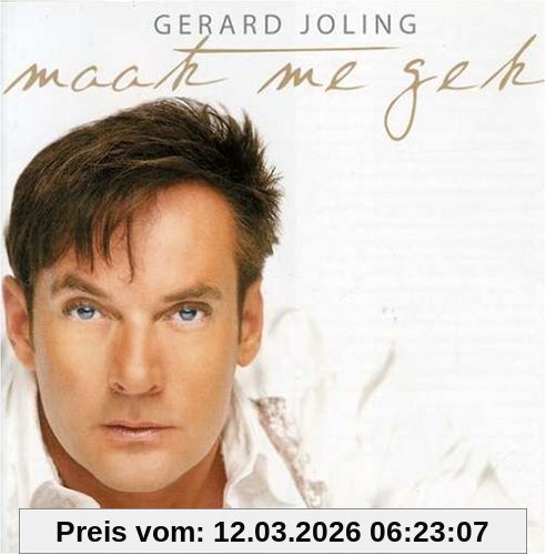 Gerard Joling Maak Me Gek