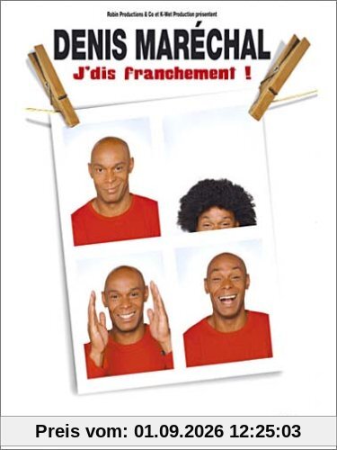 Denis Marechal j'dis franchement [FR Import]