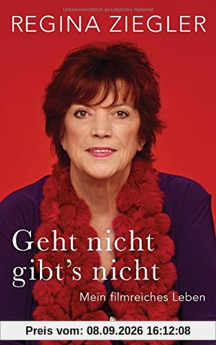 Geht nicht gibt's nicht!: Autobiografie