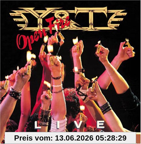 Y&T Open Fire