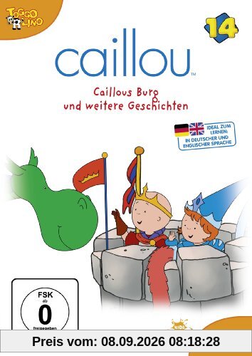 Caillou 14 - Caillous Burg und weitere Geschichten