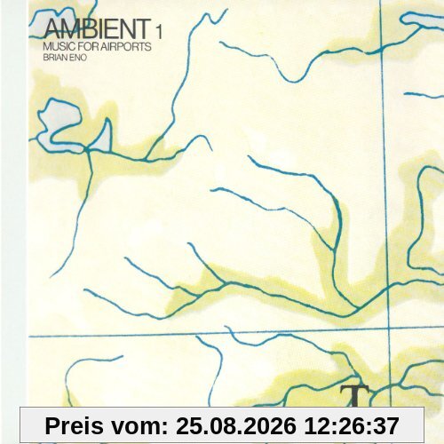 Ambient1/Music for Airport (2004 Remastered)