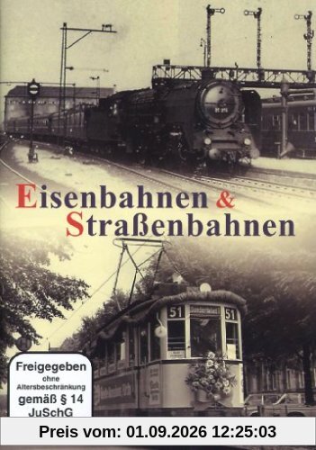 Eisenbahnen & Straßenbahnen