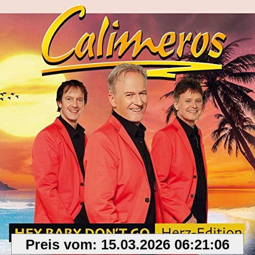 Calimeros Hey Baby Don't Go