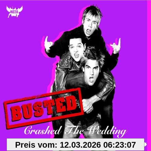 Busted Crashed The Wedding