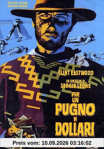 Per un pugno di dollari (versione restaurata) [IT Import]