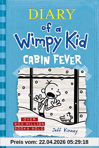 Cabin Fever (Diary of a Wimpy Kid #6): Jeff Kinney